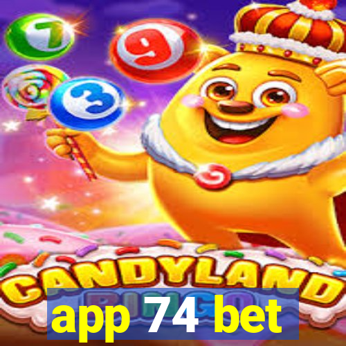 app 74 bet